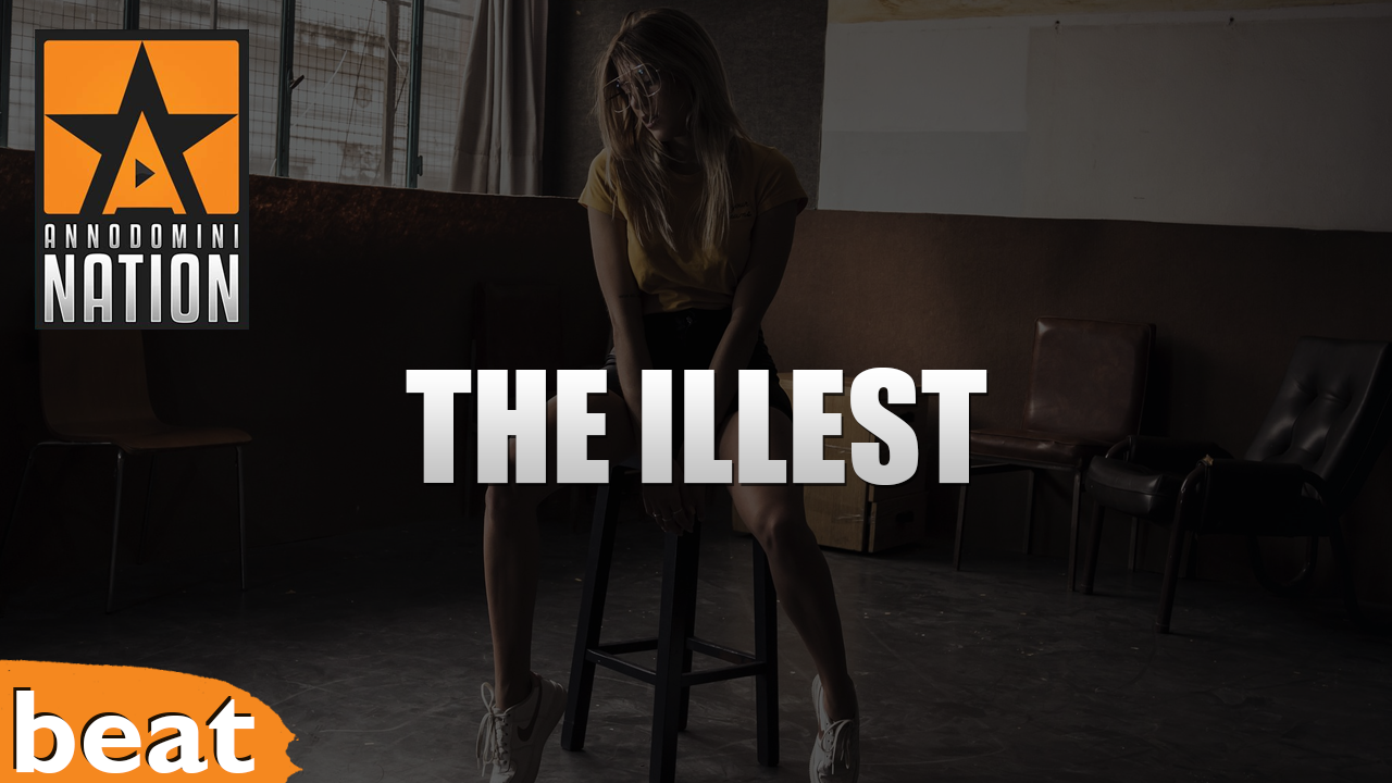 The Illest by Epistra AnnoDominiNation