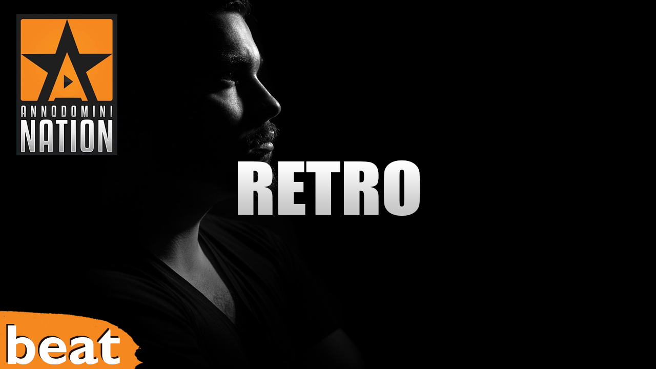 Retro by @2Deep | AnnoDominiNation